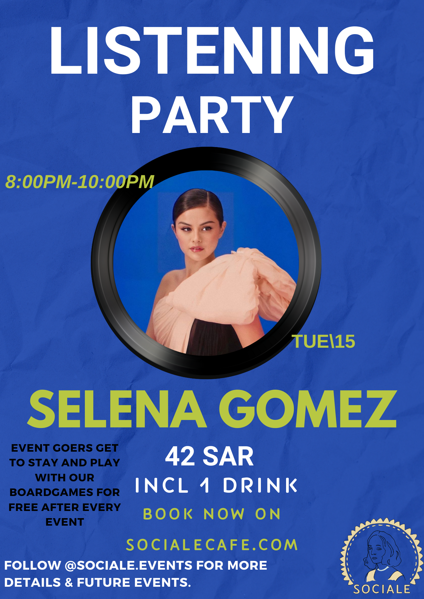 SELENA GOMEZ LISTENING PARTY INCL 1 DRINK, TUES OCT 15, 8 PM TO 10 PM