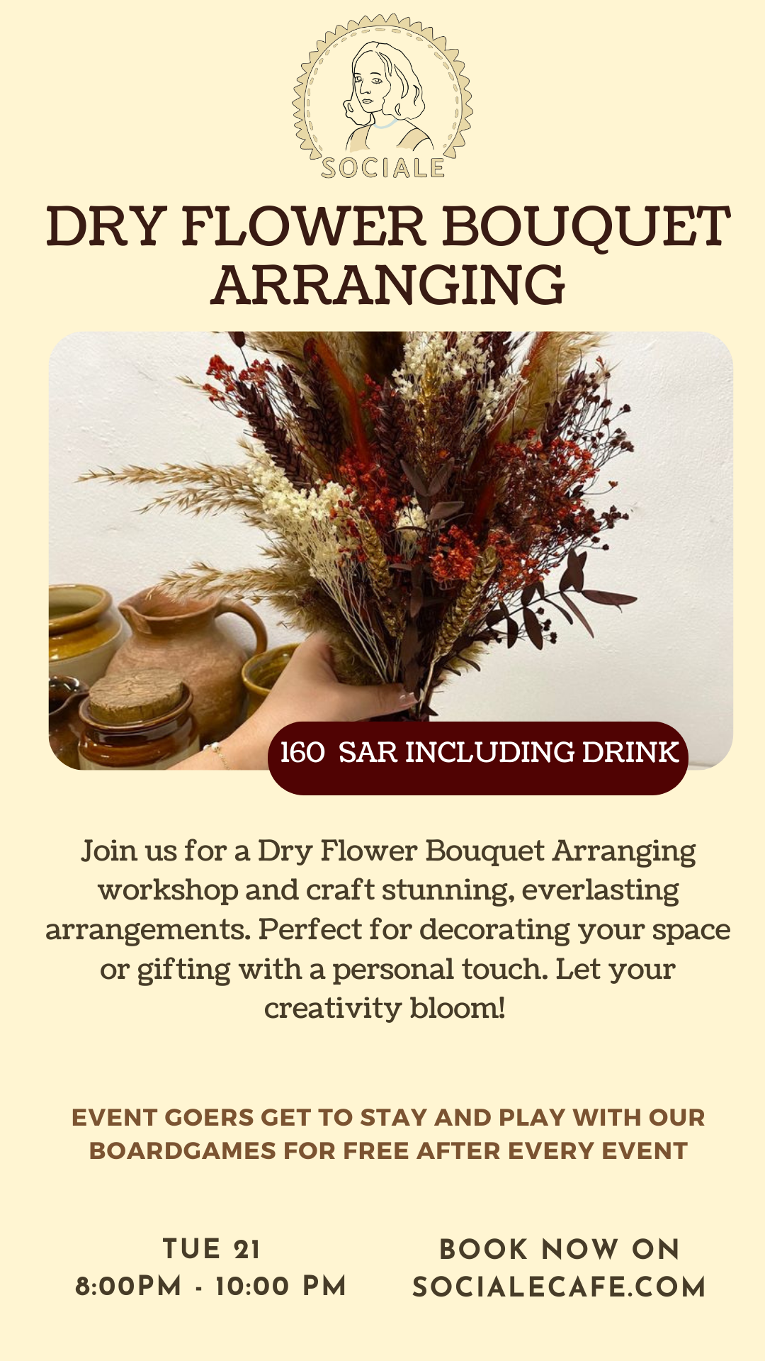 Dry Flower Arranging INCL 1 Drink, Tue Jan 21st, 8 PM to 10 PM